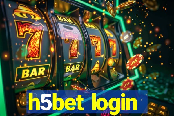 h5bet login